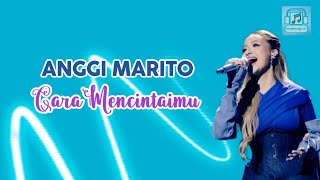 Download lagu Anggi Marito || Cara Mencintaimu(lirik)@MELIRIKLAGU-chn mp3