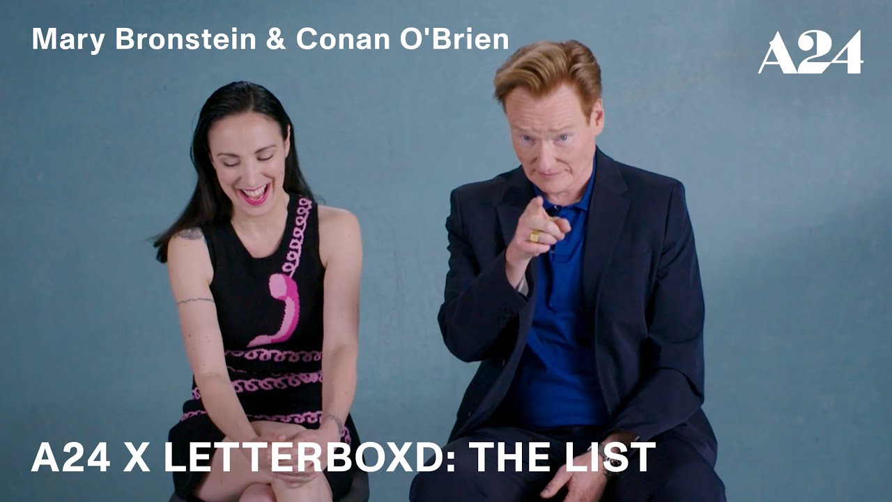 A24 x Letterboxd: The List - Mary Bronstein & Conan O'Brien