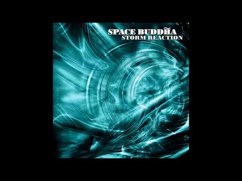 Space Buddha - Storm Reaction 2003 (Full Album)