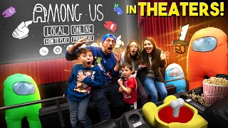 AMONG US @ the MOVIE THEATERS!  Gameplay + Hide an