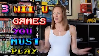 3 Nintendo Wii U Games you MUST Play!! (TheGebs24)