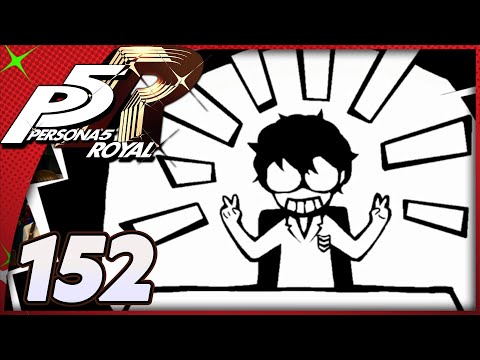 Persona 5 Royal | The Plan! | Part 152 (Let's Play, Playthrough, Blind)