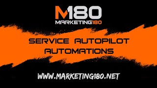 Service AutoPilot Automation Overview