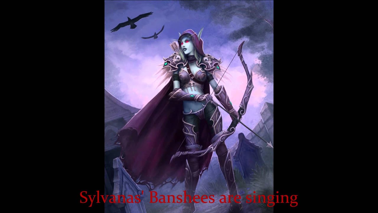 Sylvanas Windrunner with Lament of the Highborne Song lyrics