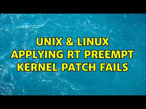 Unix & Linux: Applying RT PREEMPT kernel patch fails