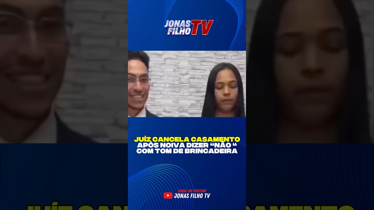 Juíz cancela casamento após brincadeira #noticias