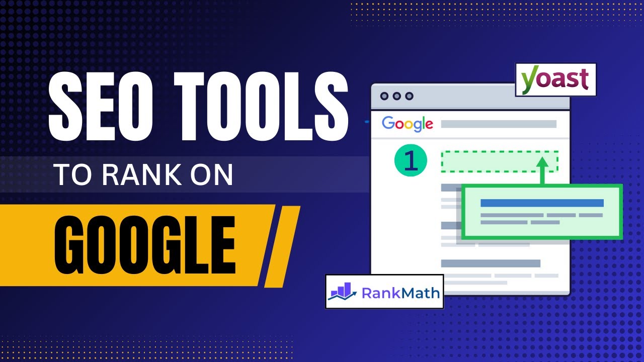 5 Best SEO Tools to Rank on Google - SEO For WordPress Website