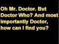 Doctor What- Lyrics 