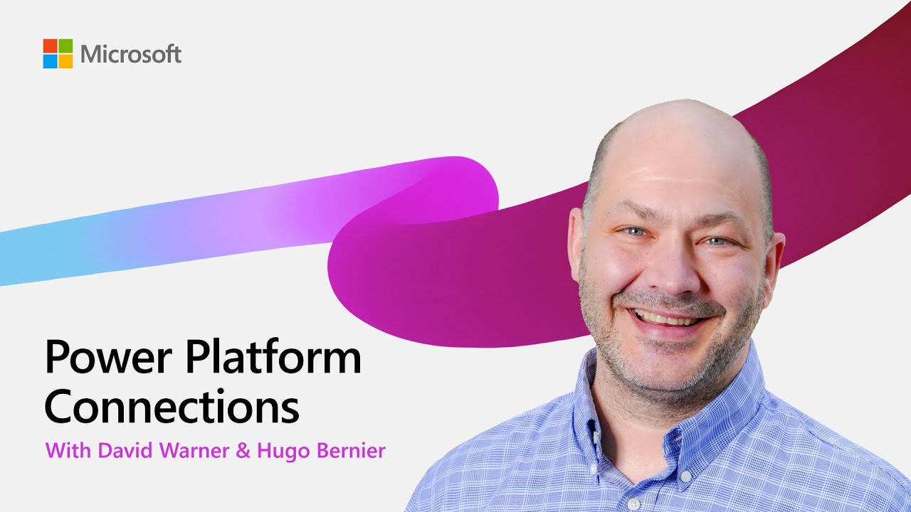 Power Platform Connections Ep Eight - Hugo Bernier