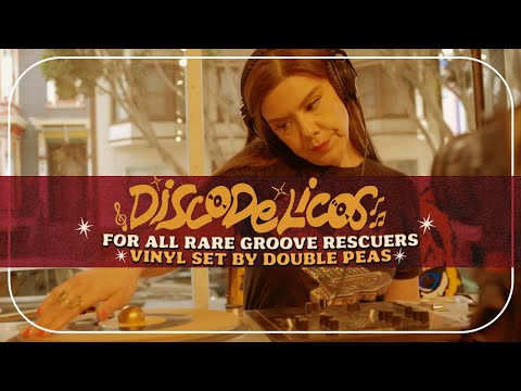 DISCODELICOS - Session 2 / Double Peas - For all The Rare Groove Rescuers
