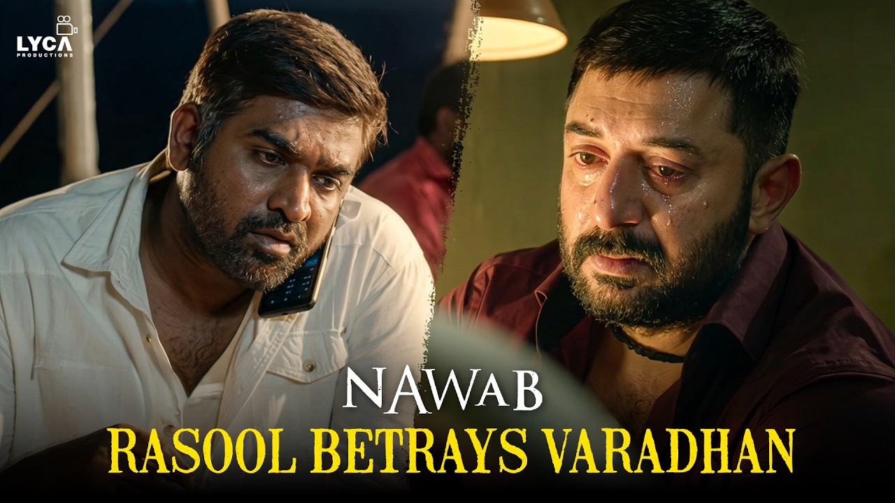 Nawab Movie Scenes | Varadhan Trusted The Wrong Friend | Arvind Swami | STR | Vijay Sethupathi |Lyca
