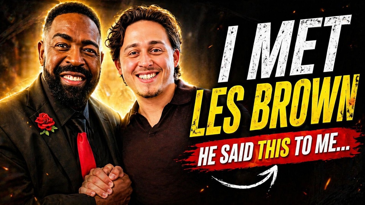 I Met Les Brown. Here's What Happened Next