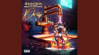 Drip (feat. Mikey Everything)