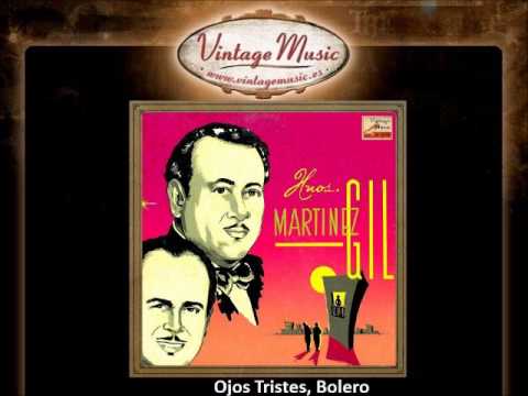 Hermanos Martínez Gil - Ojos Tristes, Bolero (VintageMusic.es)
