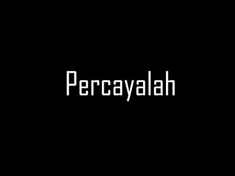 PERCAYALAH ft. TGF & INDIRA