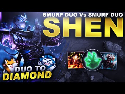 SHEN! OUR SMURF DUO Vs ANOTHER SMURF DUO! LET'S GO!!! - Duo to Diamond | League of Legends