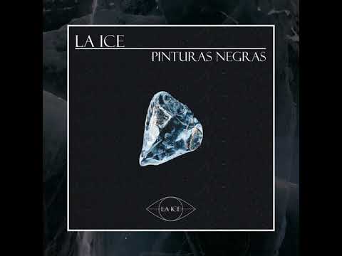 La ice x Lasio - Pinturas Negras | Vol. III |