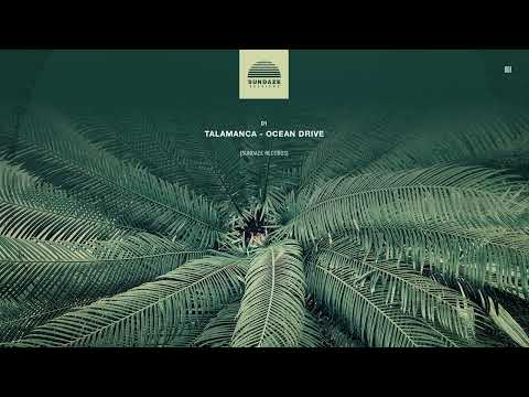 Talamanca - Sundaze Sessions 001 [Nostalgia Edition]