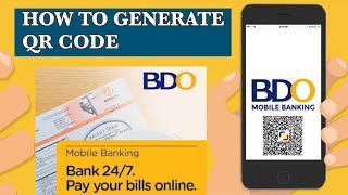 TUTORIAL: How to Generate QR Code with BDO Digital Banking | #BDO Lovely Asuncion