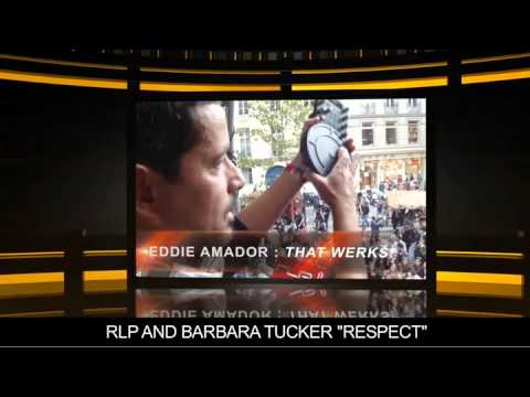 RLP and Barbara Tucker  - R.E.S.P.E.C.T (Promo Medley)
