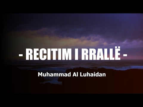 Muhammad Al Luhaidan - RECITIM I RRALLË  - Surja Dharijat (37-60)