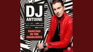 Dancing in the Headlights (DJ Antoine Vs Mad Mark & Paolo Ortelli 2k16 Radio Edit)