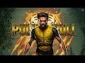 WOLVERINE X AK THE TIGER PULI PULI Savage Tamil Remix