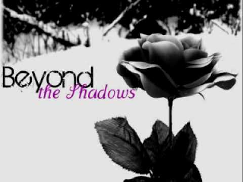 Beyond the Shadows | O1xO4