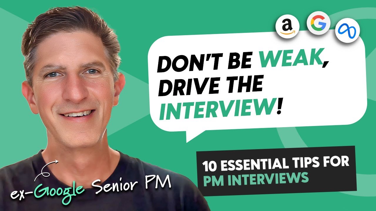 Senior PM gives his 10 Essential Product Manager Interview Tips (he's ex Google & Meta)
