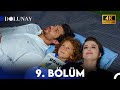 Dolunay 9. Bölüm (4K ULTRA HD)