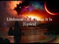 Lifehouse - It Is What It Is (lyrics) 