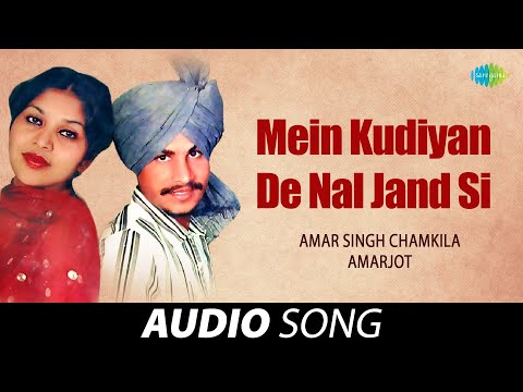 Mein Kudiyan De Nal Jand Si — watch video