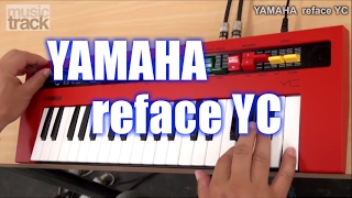 Video thumbnail for YAMAHA reface YC Demo & Review [English Captions] by musictrackjp