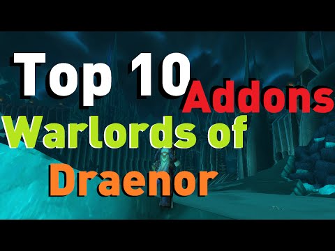 Most Popular Warlords of Draenor Addons [WoW Top 10]