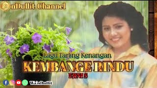 Download lagu KEMBANGE RINDU - ERNI S (nDullit Channel) #lagutarlingkenangan #lagutarlingpantura #lagutarlingviral mp3