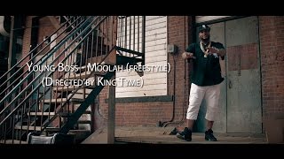 (Watch In HD) Young Boss - Moolah (freestyle)(Directed by King Tyme)