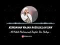 KEINDAHAN WAJAH RASULULLAH SAW AL HABIB MUHAMMAD BAGHIR BIN YAHYA