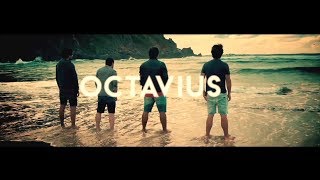 Octavius Music Video