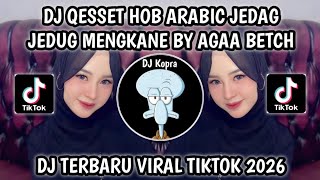 Download lagu DJ QESSET HOB ARABIC JEDAG JEDUG MENGKANE VIRAL TREND TIKTOK 2026‼️YANG KALIAN CARI mp3 Download lagu DJ QESSET HOB ARABIC JEDAG JEDUG MENGKANE VIRAL TREND TIKTOK 2026‼️YANG KALIAN CARI mp3