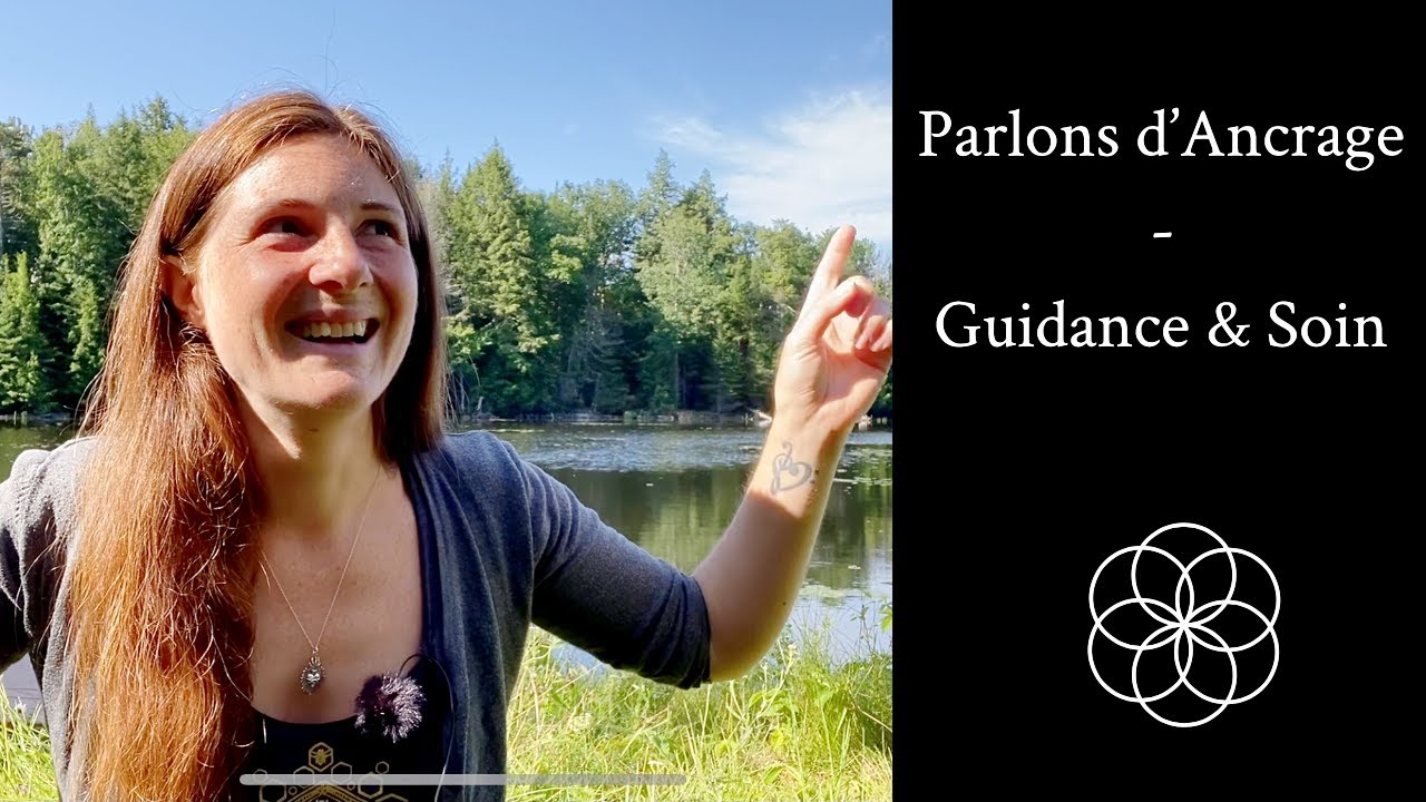 Ton ancrage est un défi ? Cette vidéo est pour toi ! Guidance + Soin énergétique