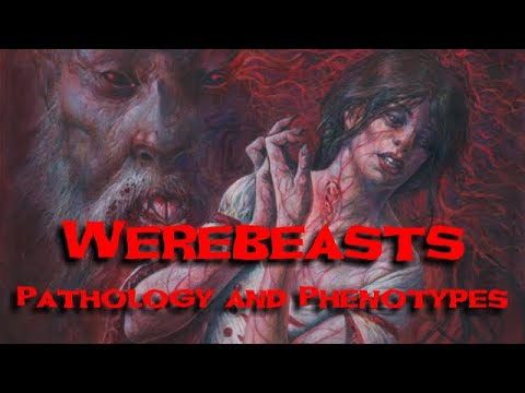 Werebeasts: Pathology and Phenotype - Ravenloft Lore
