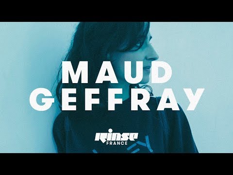Maud Geffray (DJ Set) - Rinse France