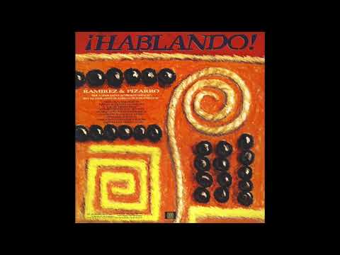 Ramirez & Pizarro - Hablando (Acordeón Mix) - 1992
