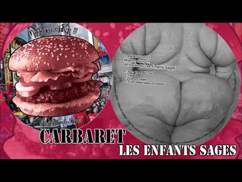Carabet - Les Enfants Sages - [Look Around 01]