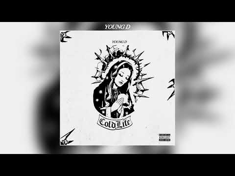 Young D - Cold Life