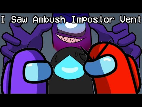 Mashup | GatoPaint² ft. Flak² x DAGames - I Saw Ambush Impostor Vent
