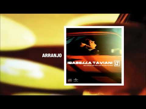 Arranjo - Isabella Taviani