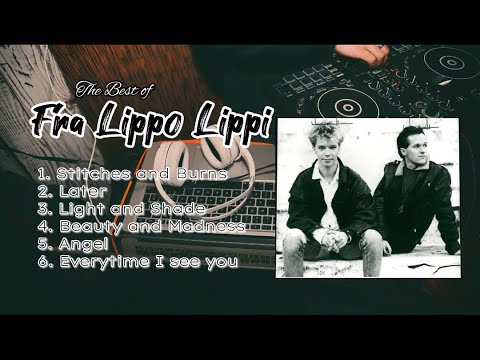 Fra Lippo Lippi best Song Collection