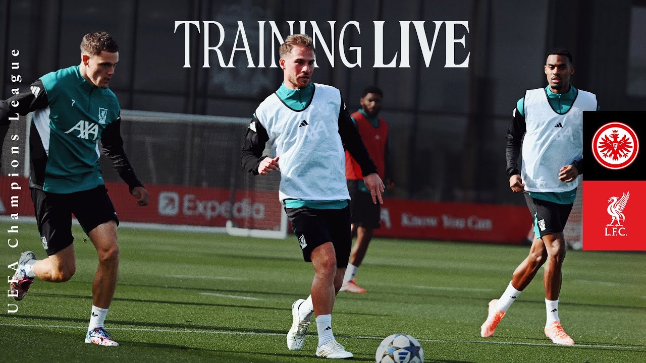 Live Training: Eintracht Frankfurt vs Liverpool | UEFA Champions League