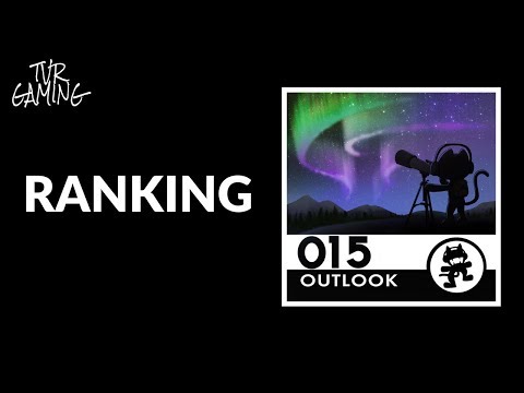 Ranking Monstercat 015 - Outlook